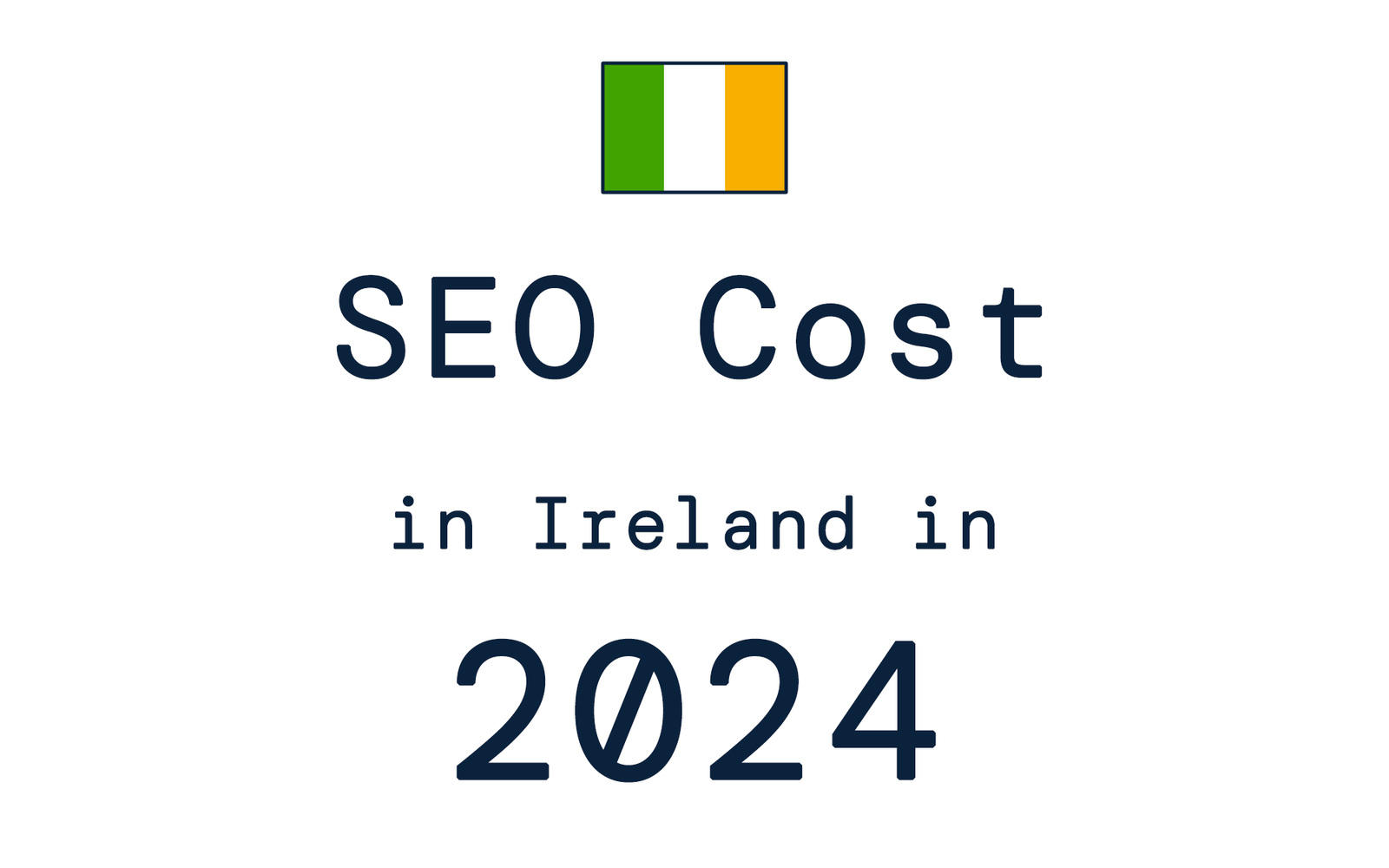 What are the SEO Rates in 2024 for Ireland?